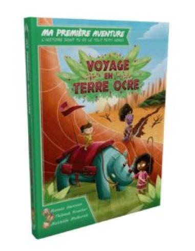 Ma 1ère Aventure : Voyage En Terre Ocre